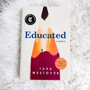Educated: A Memoir by Tara Westover
